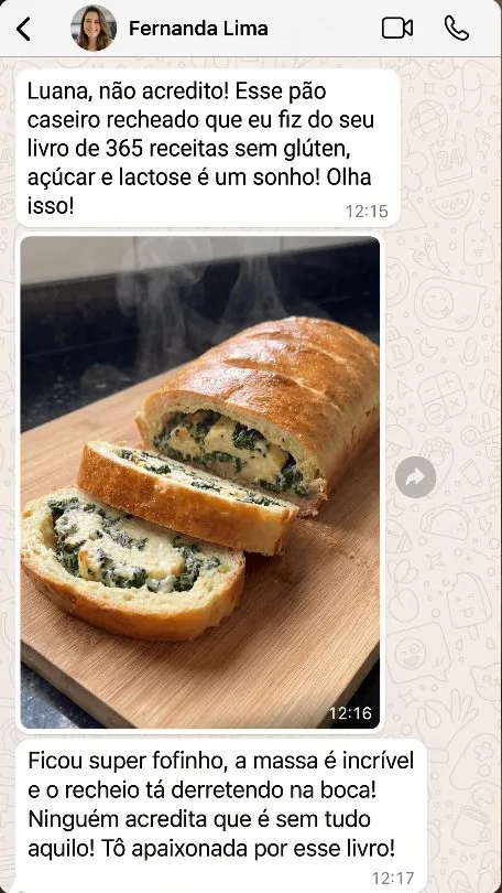 Depoimento de Fernanda Lima no WhatsApp sobre o pão caseiro recheado